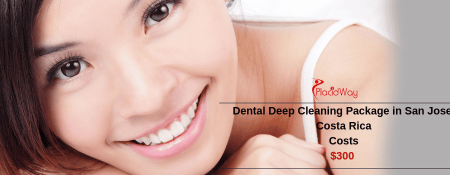 Dental Deep Cleaning in San Jose, Costa Rica Cost
